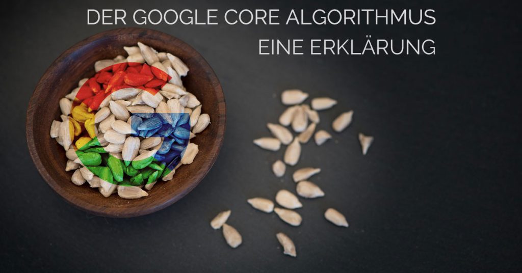Google Core Algorithmus - eine Erklärung - Beitragsbild